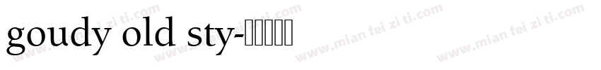 goudy old sty字体转换